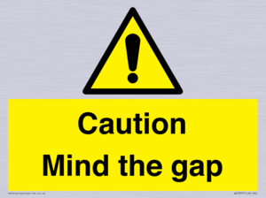 Caution Mind the gap